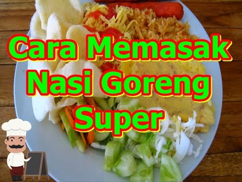 Cara Memasak Nasi Goreng Enak