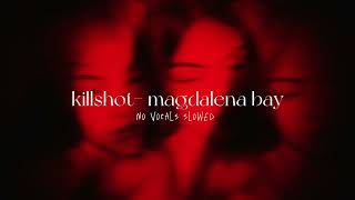 killshot - Magdalena bay [instrumental+slowed] Resimi