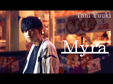 1時間耐久 Tani Yuuki Myra Youtube