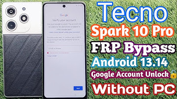 Tecno Spark 10 Pro ( K17 ) Frp Bypass Without PC || Android 13 New Method/ Google Account Bypas 2025
