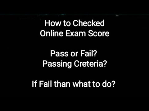 How to Checked Online Exam Score & Passing Criteria - Very Important Instruction