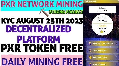 ⛏️PXR NETWORK MINING | NEW CRYPTO MINING APP|KYC UPDATE |⚒️