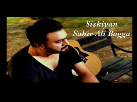 Siskiyan  Full OST    Sahir Ali Bagga