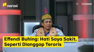 Hukuman Suka-Suka - Effendi Buhing: Hati Saya Sakit, Seperti Dianggap Teroris (Part 1) | Mata Najwa