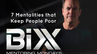 Mentor Monday- 7 Modalities that Keep People Poor