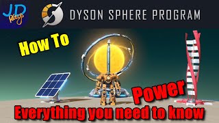 How to Power Generation Explained 🤖 Dyson Sphere Program 🤖 Tutorial, New Player Guide How To