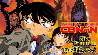 Detective Conan Movie 06: The Phantom of Baker Street - Trailer (English subs)