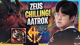 ZEUS CHILLING WITH AATROX! - T1 Zeus Plays Aatrox TOP vs Teemo! | Season 2023