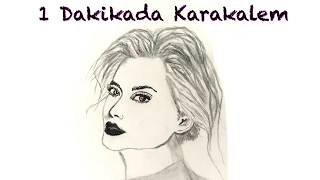 1 Dakikada Karakalem & Yan Portre Çizim Tarzı