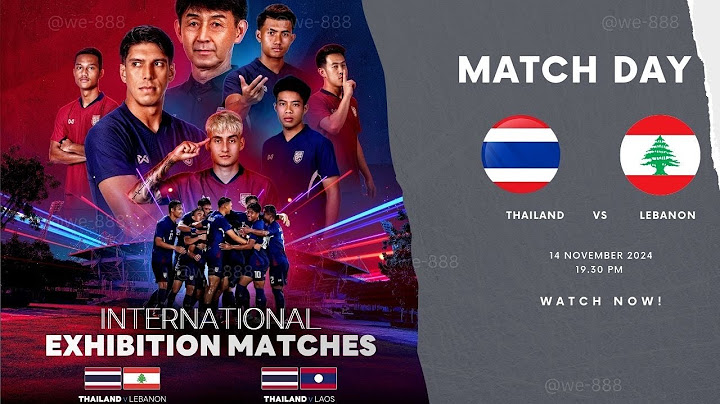 Live!🔴ถ่ายทอดสดฟุตบอล ทีมชาติไทย VS ทีมชาติเลบานอน ฟุตบอลอุ่นเครื่อง #ดูบอลสด #บอลสด #ทีมชาติไทย