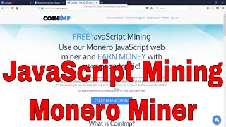 Free JavaScript Mining, Monero Miner Automatic From PC High spec 100% CPU Mined