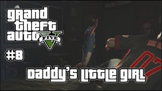 GTA V Misi #8 Daddy's Little Girl