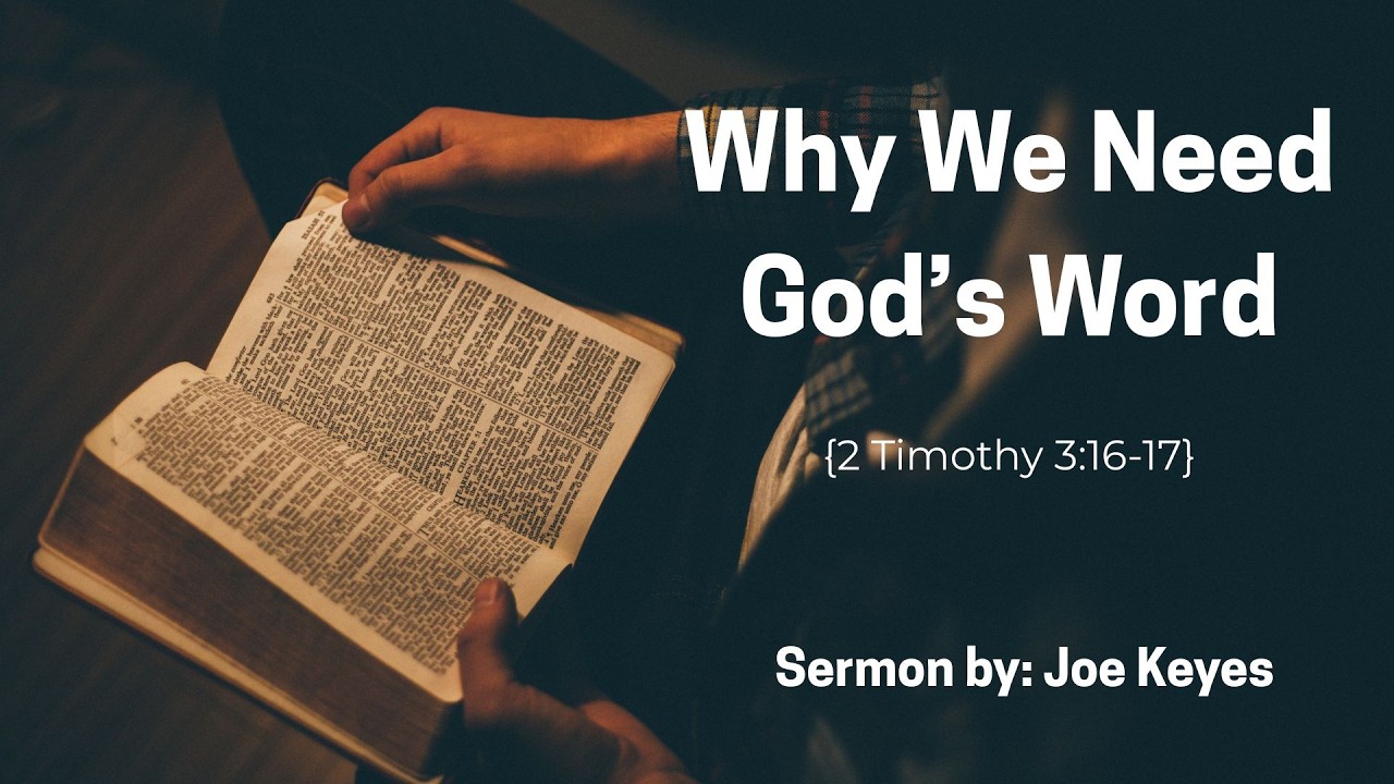 : Why We Need God’s Word