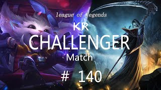 Korea Challenger Match #140/LO…