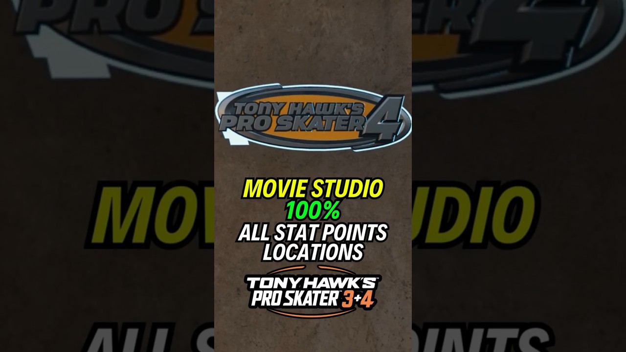 MOVIE STUDIO ALL STAT POINTS LOCATIONS | 100% GUIDE |💯Tony Hawk's Pro Skater 3 + 4 🏆