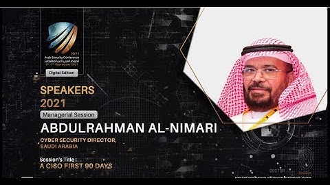 ASC2021 - A CISO First 90 Days - Abdulrahman Al-Nimari