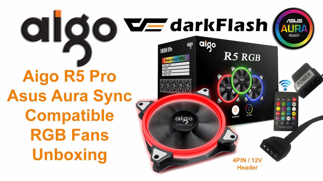 kommentator elegant at retfærdiggøre Aigo R5 Pro Asus Aura Sync Compatible RGB Fans 4PIN 12V - YouTube