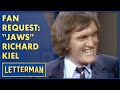 Fan Request: &quot;Jaws&quot; Richard Kiel | Letterman