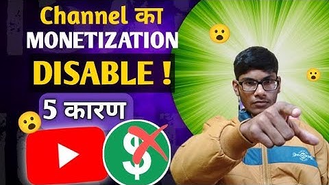 ये 5 Rules बारीकी से समझ लो वर्ना अब होगा Monetization Disabled | Why YouTube Channel Demonetized?