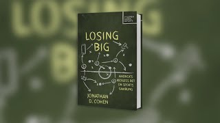 'Losing Big: America's Reckless Bet on Sports Gambling'