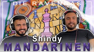 SHINDY - MANDARINEN - REAKTION | Die Ravennas