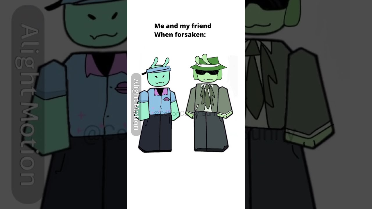 Me And My Friend When Forsaken Elliot Chance