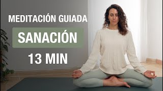 Sanación Física, Mental & Emocional - Meditación Guiada (13 min) by Anabel Otero 130,133 views 2 months ago 13 minutes, 52 seconds