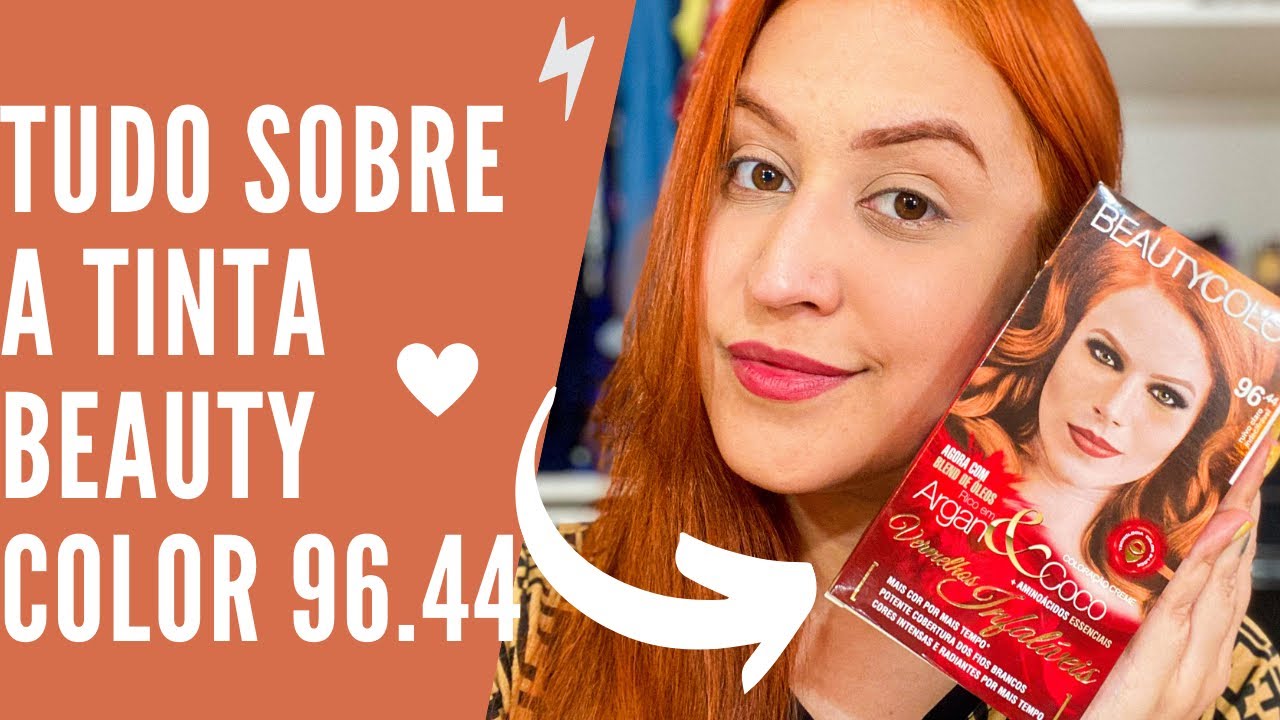 TUDO SOBRE A BEAUTY COLOR 96.44 A QUERIDINHA DAS RUIVAS!