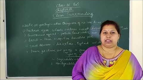 Class IV EVS Chapter 16 Clean Surrounding Part I