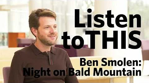 Listen to this: Ben Smolen-  Night on Bald Mountain