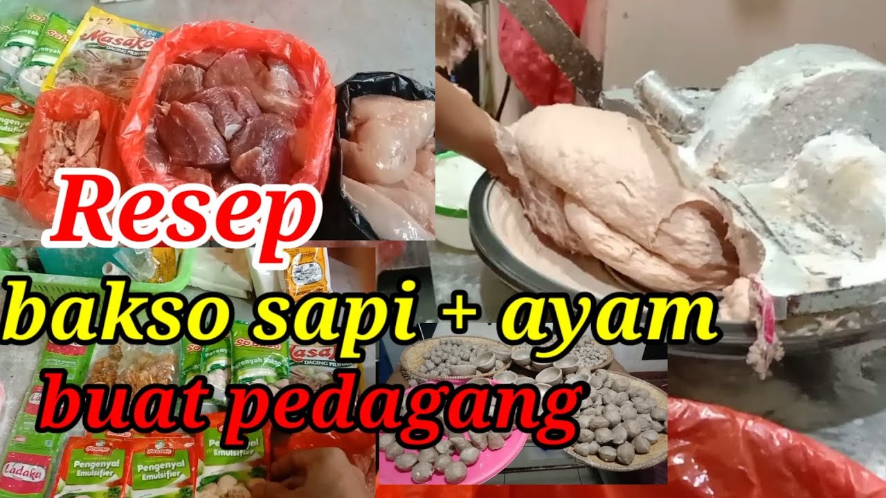 resep membuat bakso sapi + ayam
