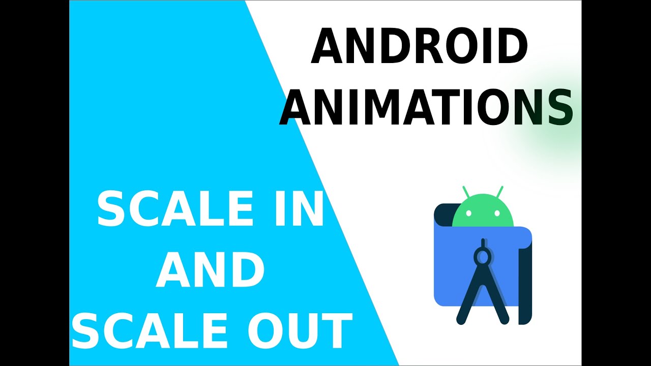 Is that Animation is hard to learn? Android Animation Tutorial 2, scale In and scale out,what ?