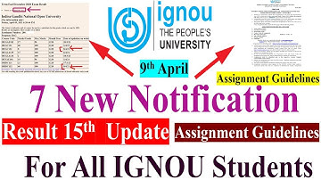 7 New Notification for IGNOU Students || Feb Result 15th Update || Assignment Submission Guidelines