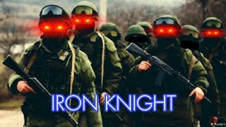 Russian Army Edit | Iron Knight - DJ RXBERRY | Operation Project _ ZOV