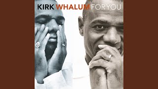 Video thumbnail of "Kirk Whalum - Anytime"