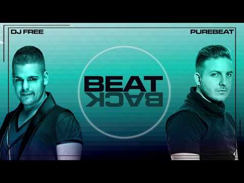 Dj Free & Purebeat - BEAT BACK (Original Mix)