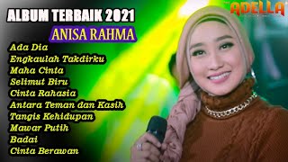 FUll Album| Anisa Rahma 2021 |Badai