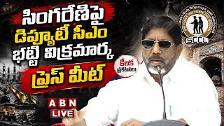 🔴LIVE : Dy CM Bhatti Vikramarka Press Meet On Singareni | ABN Telugu