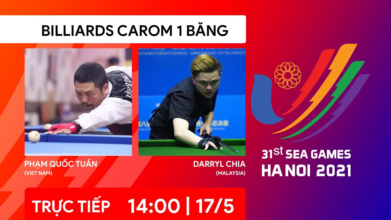 TRỰC TIẾP | SEA GAMES 31 | BILLIARDS CAROM 1 BĂNG | PHẠM QUỐC TUẤN (VIE) vs DARRYL CHIA (MAS)