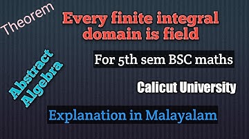 Every finite integral domain is field