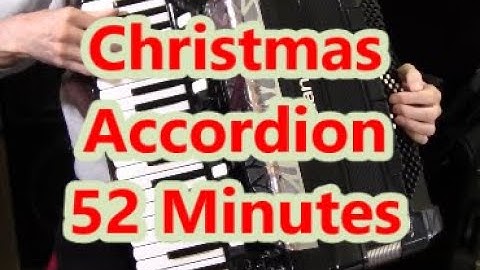 Christmas Accordion, 52 Minutes, Dale Mathis Accordion