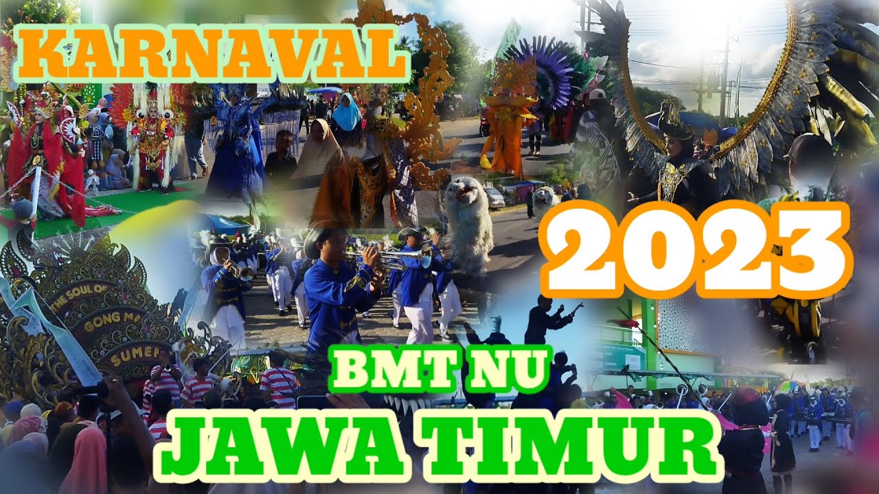 🤹‍♂️🤹‍♀️ KARNAVAL‼️ BMT NU Jawa Timur I Journey