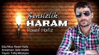 Rasef Cenub Sensizli Haram 2019