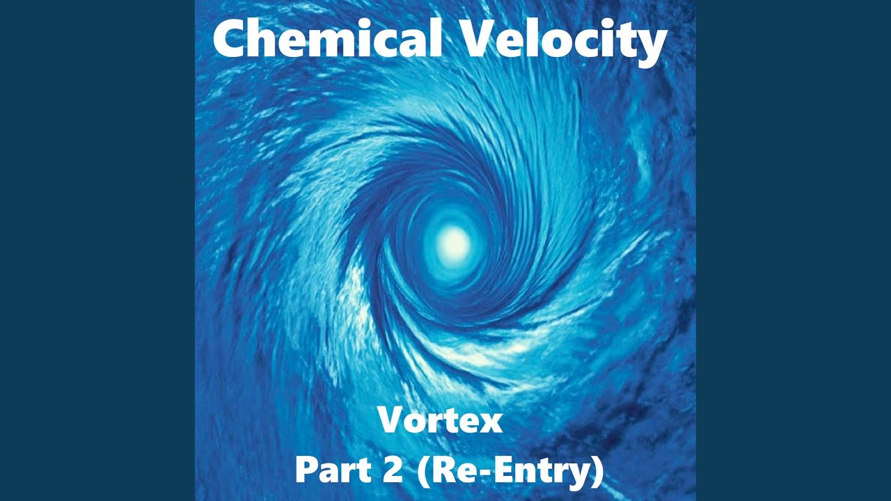 Vortex Part 2 (Re-Entry) - YouTube