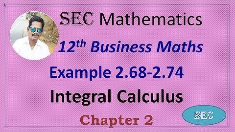 12th Std Business Maths Chapter 2 Integral Calculus Example 2.68 to 2.74 | Tamil |  English