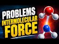 Chemical Bonding Problems Intermolecular Force Episode 24