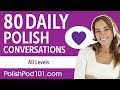أغنية 2 Hours of Daily Polish Conversations - Polish Practice for ALL Learners