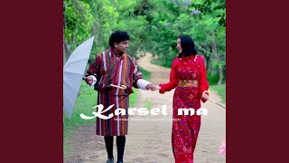 Karselma Feat. Vmusic Bhutan