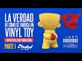 ¿Cómo se hace un VINYL TOY ó ART TOY ? ¡Platicamos con una productora de JUGUETES en México! PARTE 1