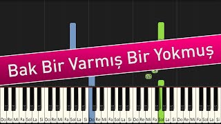 Bak Bir Varmış Bir Yokmuş - Akorlu Kolay Piyano - Nasıl Çalınır Resimi